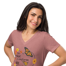 Load image into Gallery viewer, Do Not Conform/Be Transformed- Women’s relaxed V-neck t-shirt