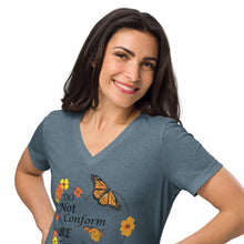 Load image into Gallery viewer, Do Not Conform/Be Transformed- Women’s relaxed V-neck t-shirt