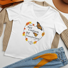 Load image into Gallery viewer, Do Not Conform/Be Transformed- Women’s relaxed V-neck t-shirt
