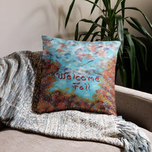 Load image into Gallery viewer, Indoor Welcome Fall Basic Throw Pillow
