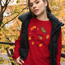 Load image into Gallery viewer, Do Not Conform/Be Transformed - Unisex Long Sleeve Tee

