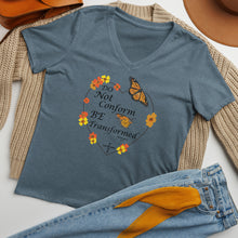 Load image into Gallery viewer, Do Not Conform/Be Transformed- Women’s relaxed V-neck t-shirt
